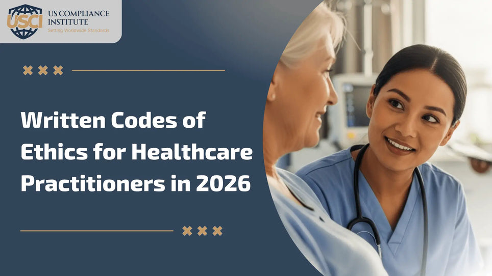 Written Codes of Ethics for Healthcare Practitioners in 2026
