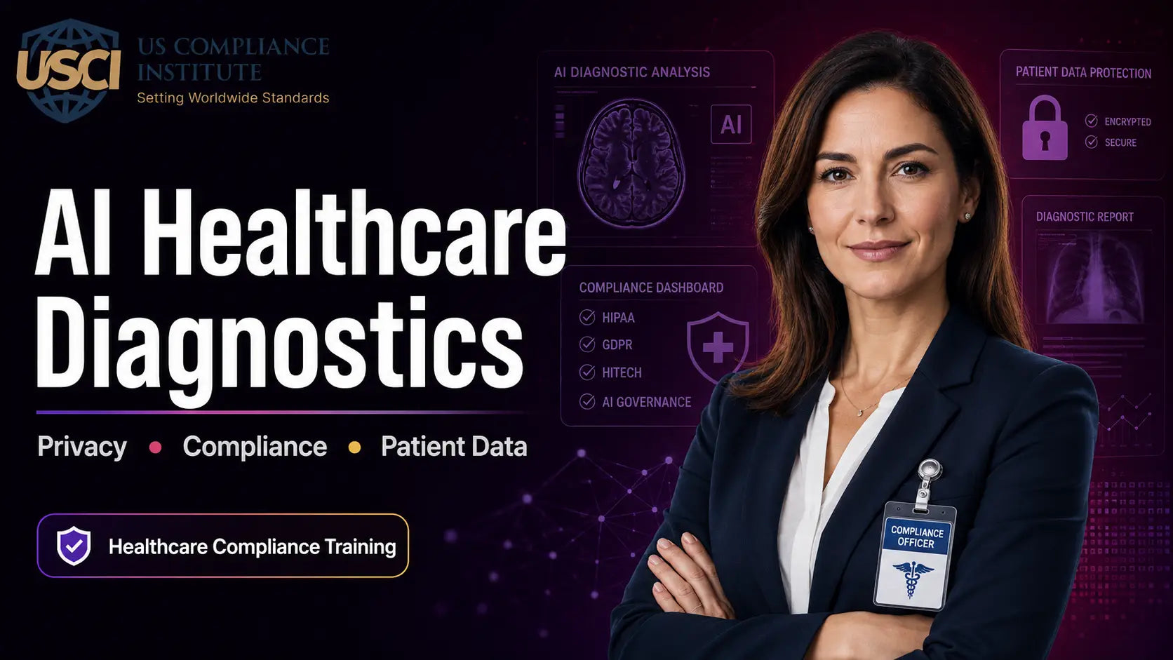 AI in Healthcare: Diagnostics, Privacy & Compliance