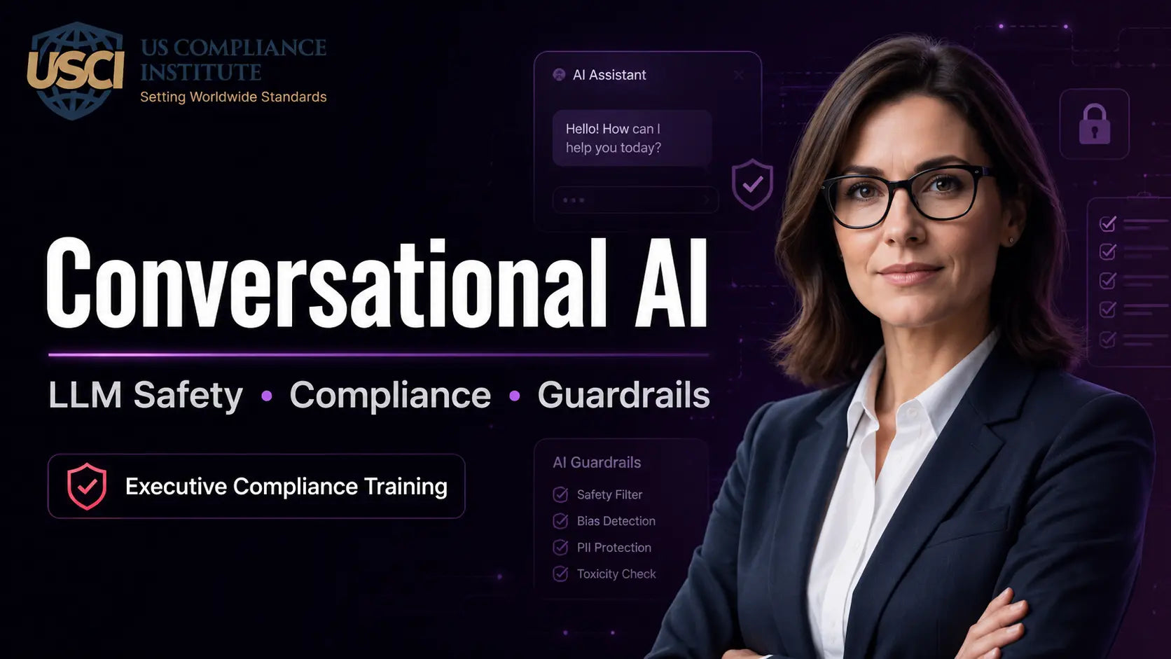 Conversational AI & LLM Safety (Compliance Focus)