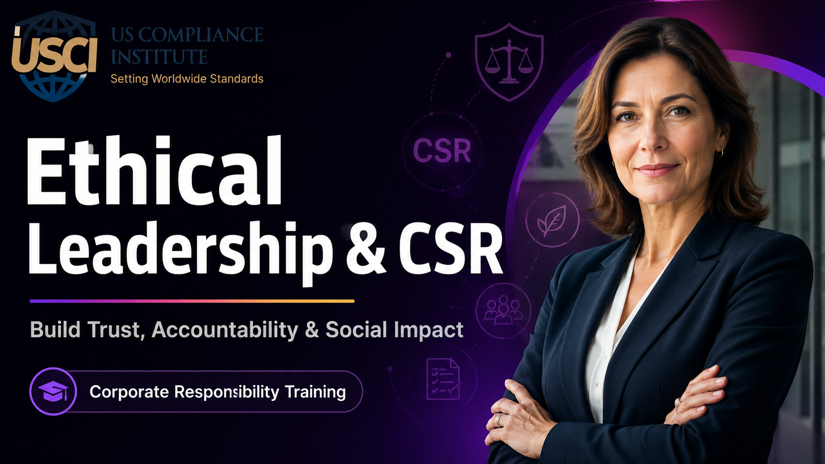 Ethical Leadership & Corporate Social Responsibility