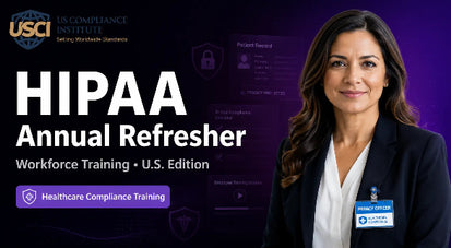 HIPAA Workforce Annual Refresher