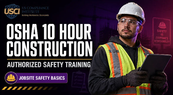 OSHA 10-Hour Construction Safety Training