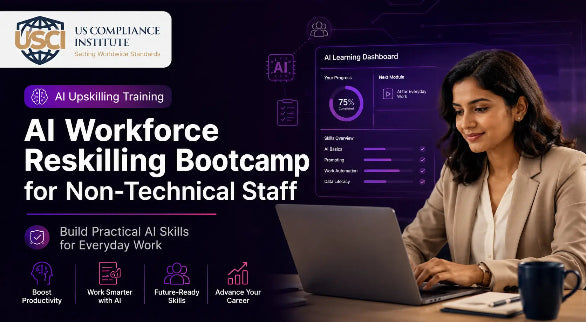 AI Workforce Reskilling Bootcamp for Non‑Technical Staff